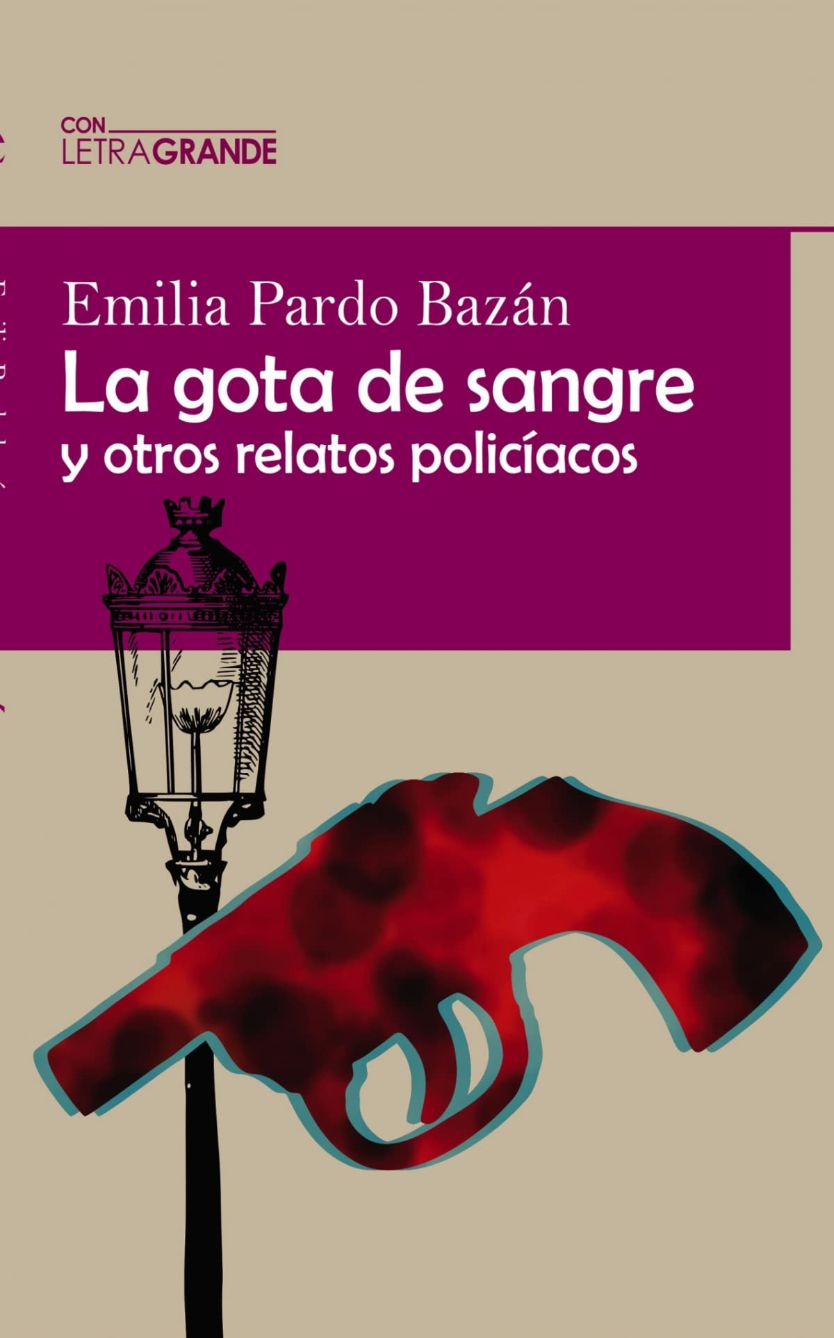 Libro: La Gota de Sangre y otros relatos policiacos
