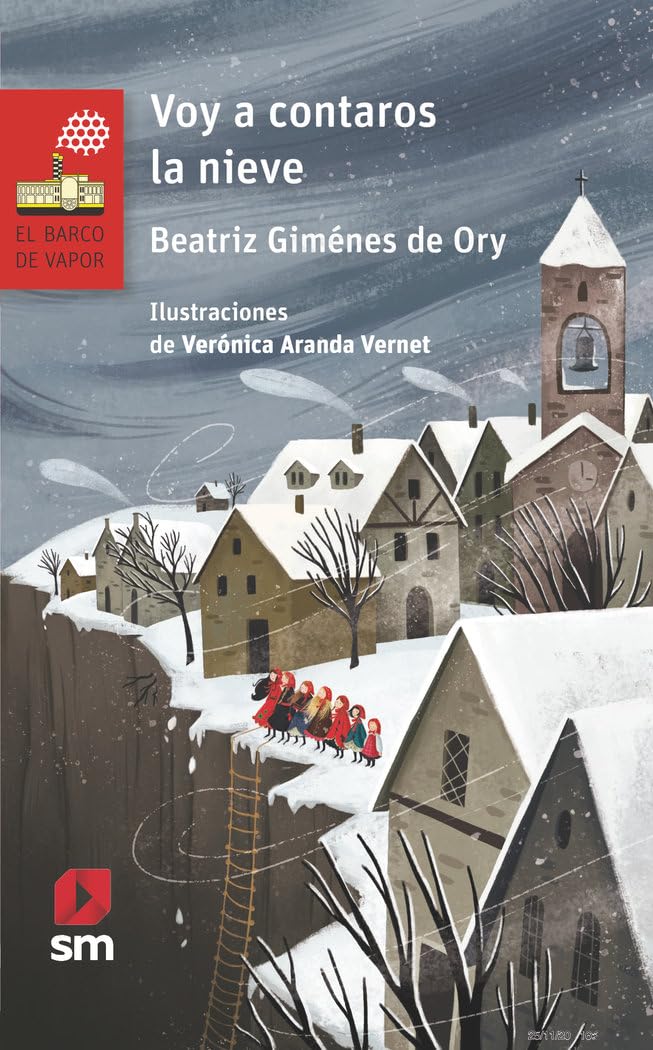 Libro: Voy a contaros la nieve: 250 (El Barco de Vapor Roja)