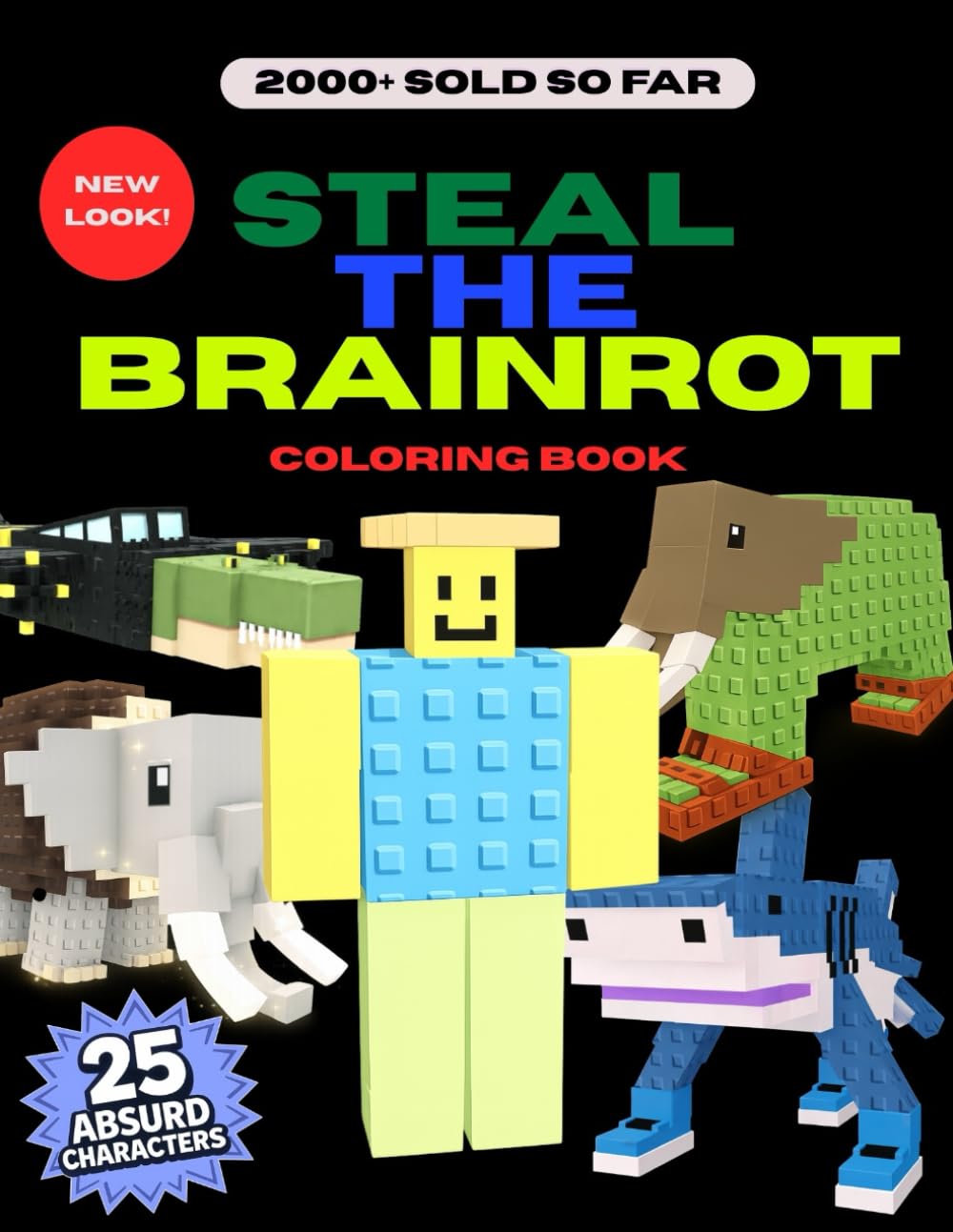 Libro: Steal the Brainrot Characters Coloring Book (Steal A Brainrot Books)