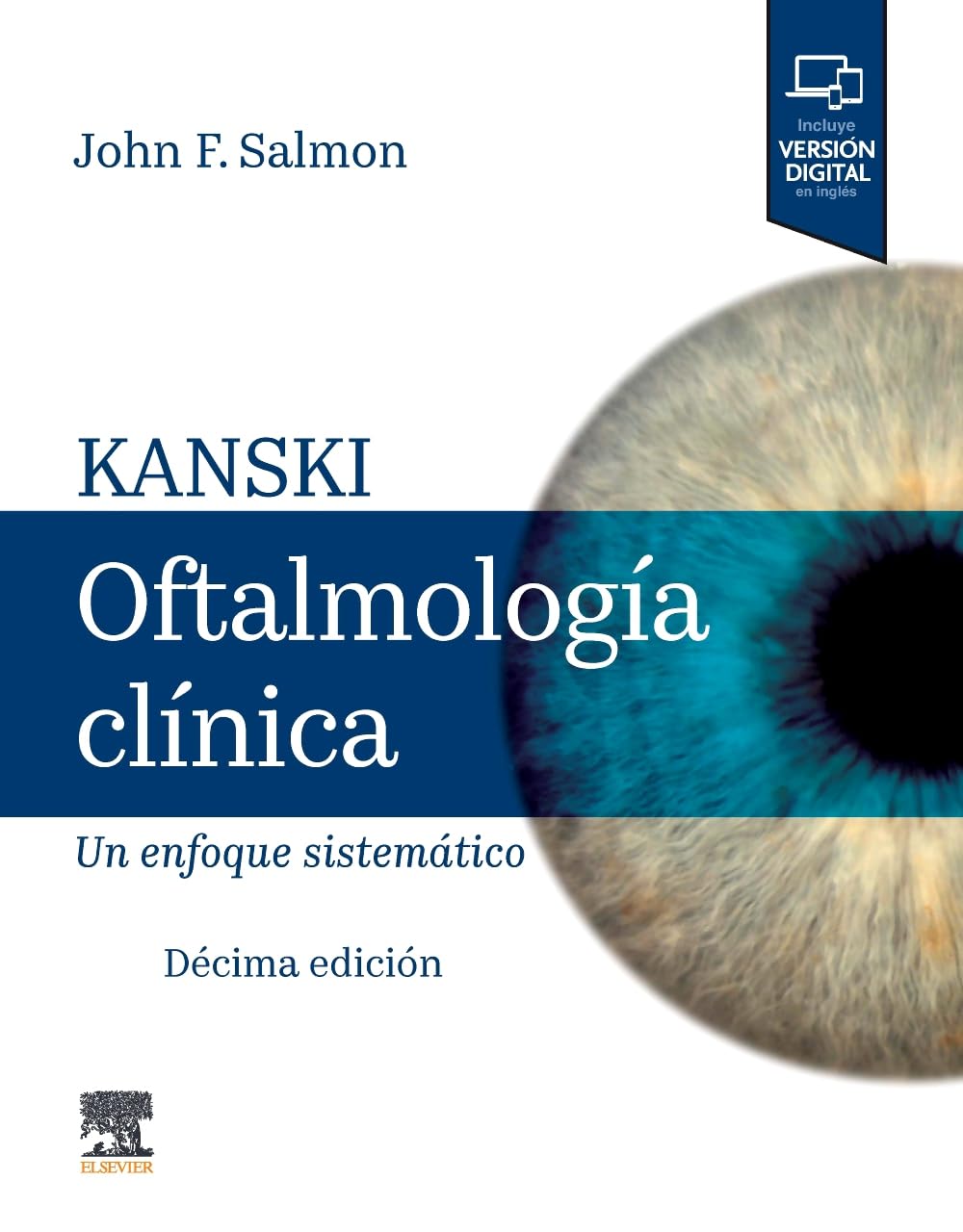 Libro: Kanski. Oftalmología clínica: Un enfoque sistemático