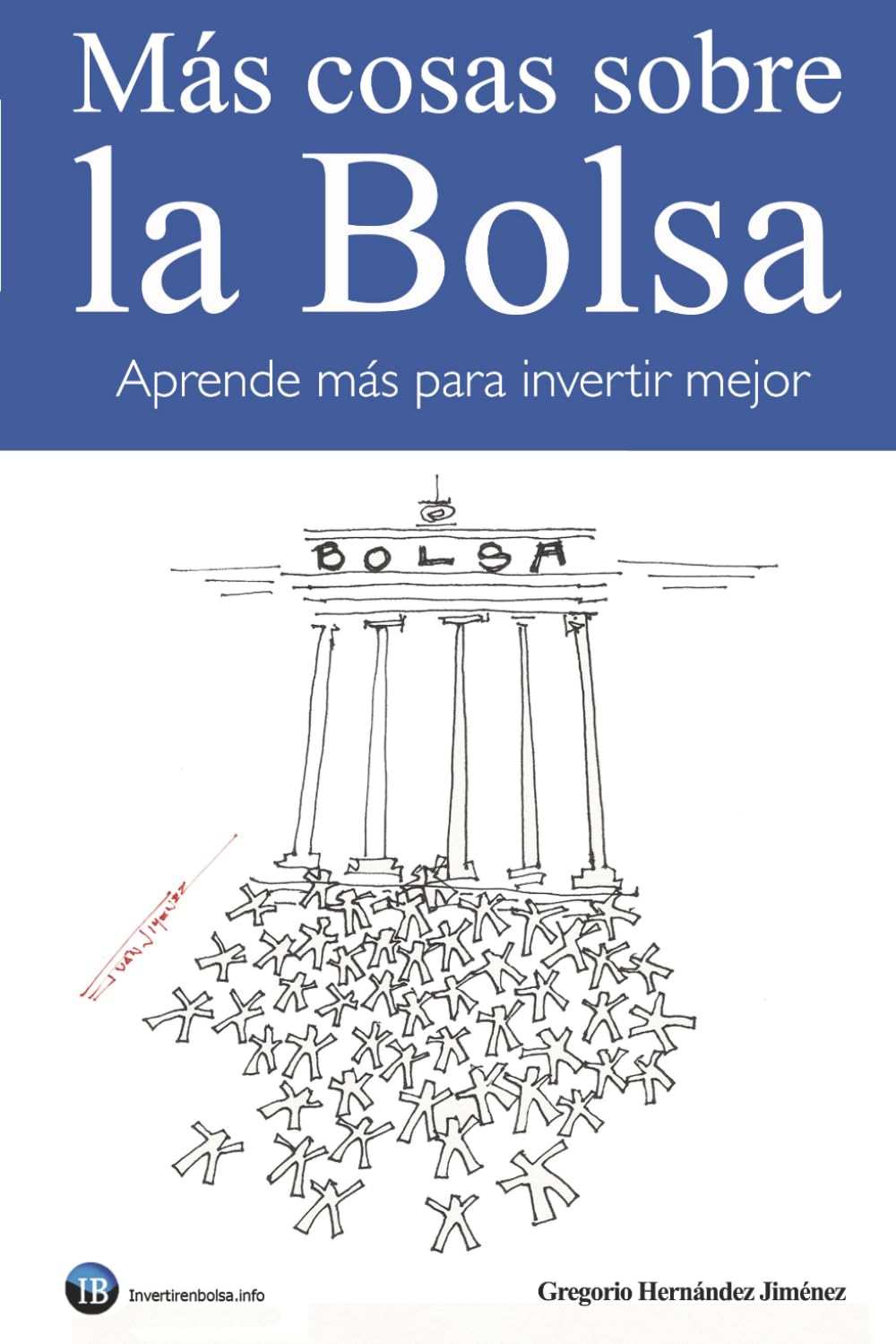 Libro: Más cosas sobre la Bolsa: Aprende más para invertir mejor (Spanish Edition)