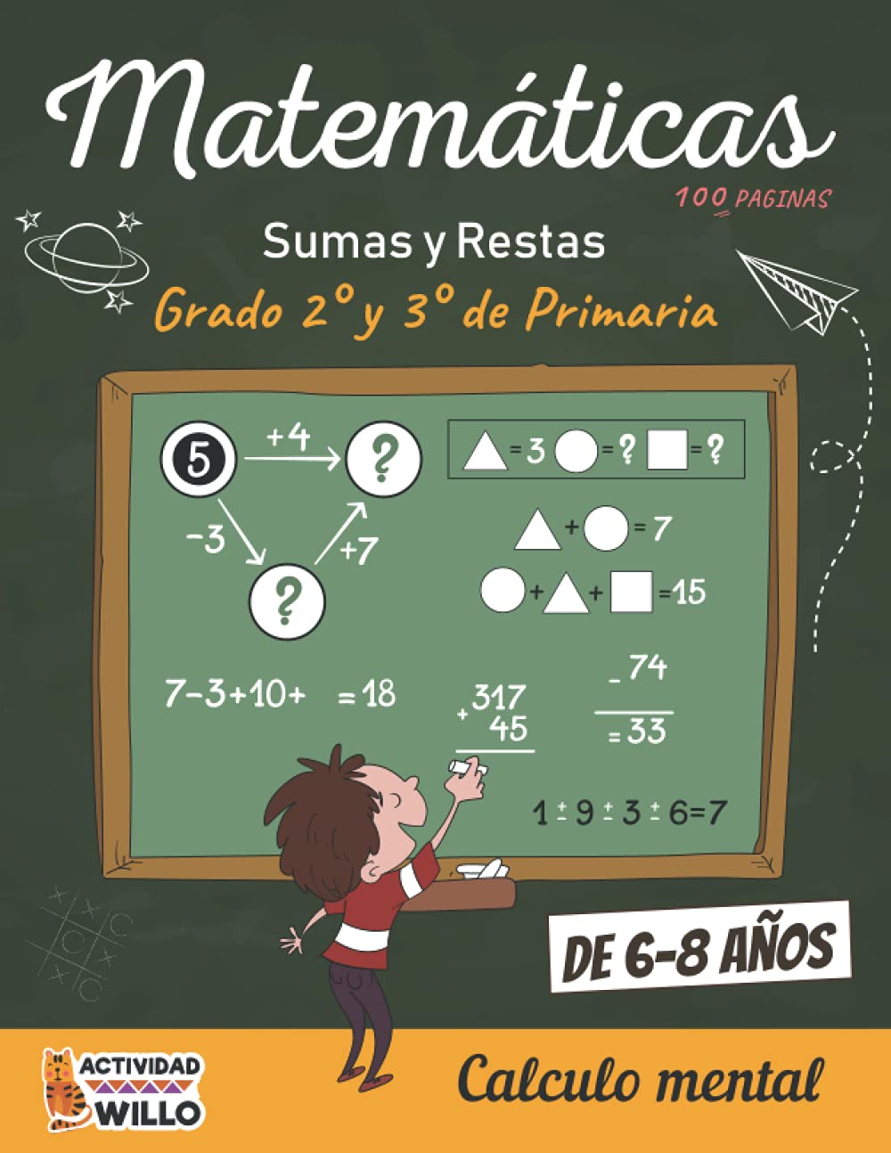 Libro: Matematicas 2 y 3 Primaria Calculo mental 6-8 años Sumas y Restas: 100 Acertijos, Adivinanzas y Enigmas Matematicos pasatiempos | Calculo y ... y juegos de calculo (Spanish Edition)