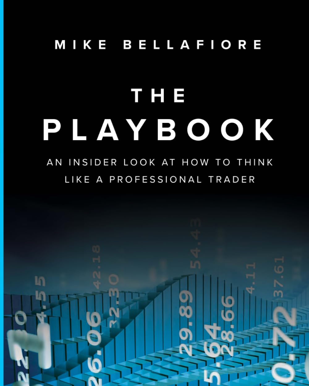 Libro: The Playbook: An Inside Look at How to Think Like a Professional Trader