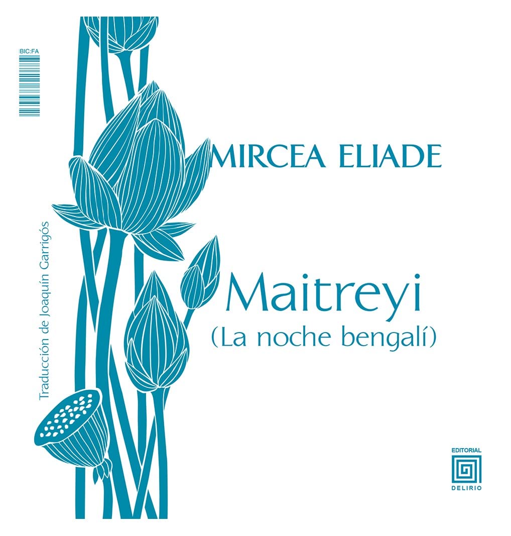 Libro: Maitreyi (La noche bengalí) / Mircea (El amor no muere): 9 (Iría)