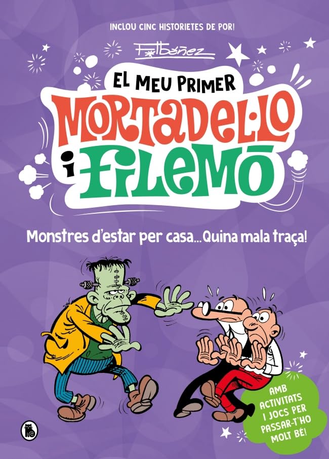Libro: El meu primer Mortadel·lo i Filemó - Monstres d'estar per casa... quina gràcia!