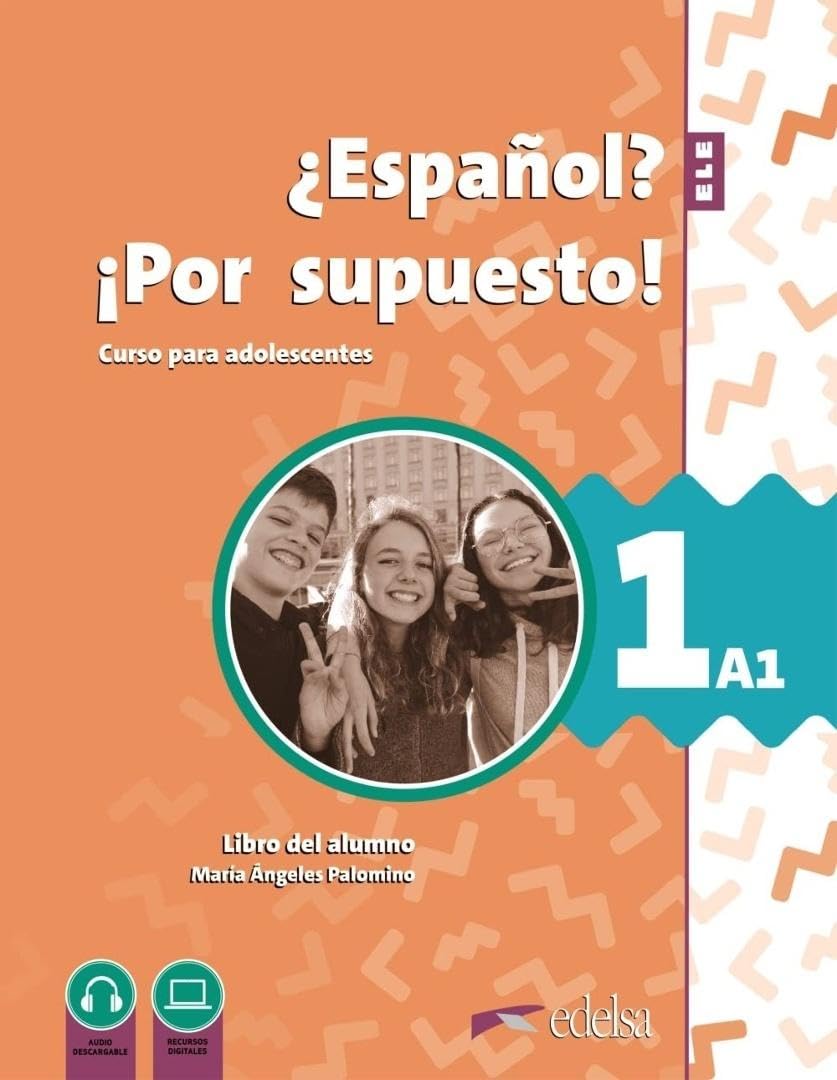 Libro: Nuevo ¿Español? ¡Por supuesto! 1 (A1) Alumno