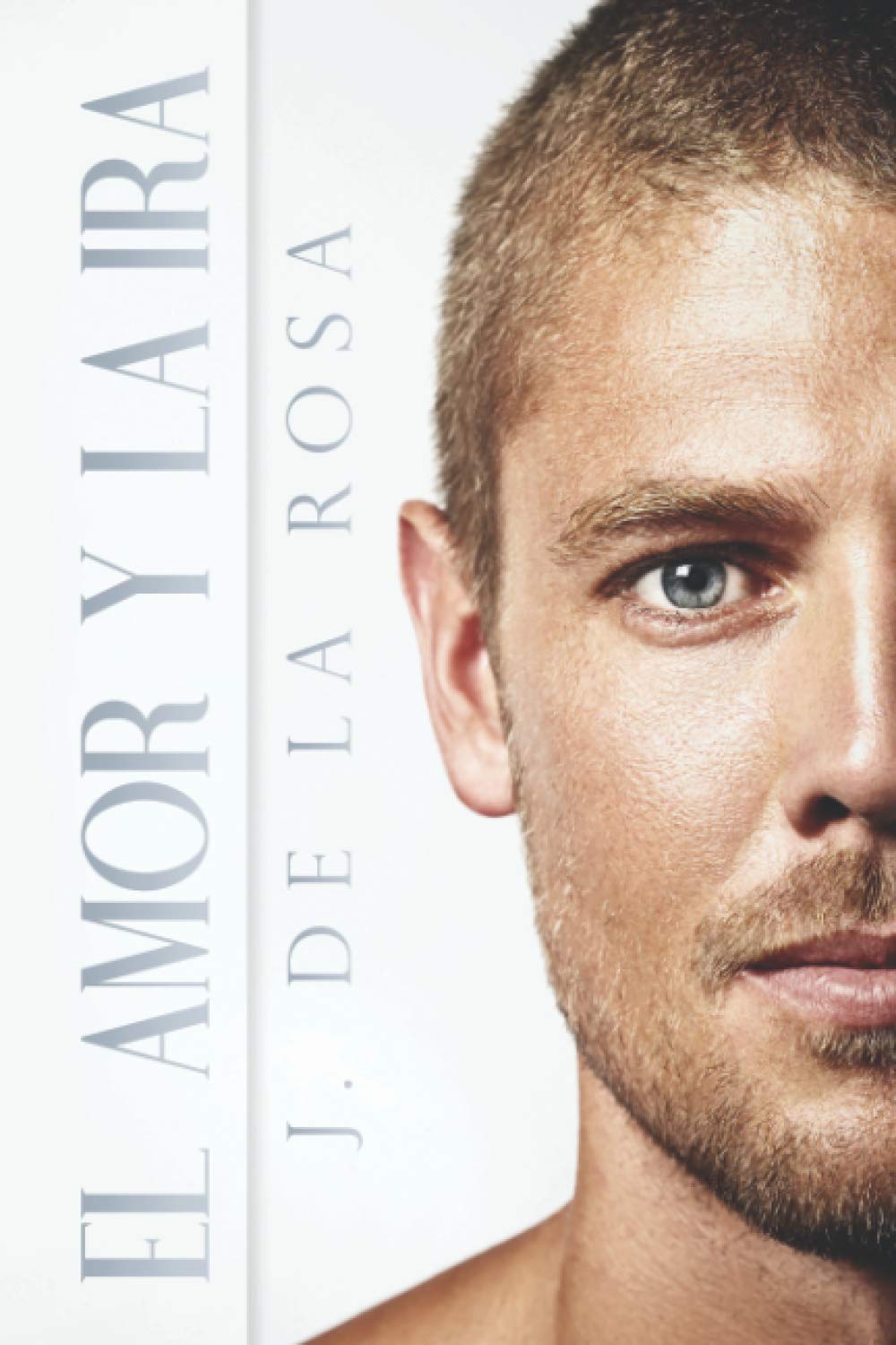 Libro: El amor y la ira
