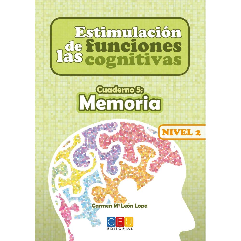 Libro: Estimulación de las funciones cognitivas Nivel 2. Cuaderno 5: Memoria