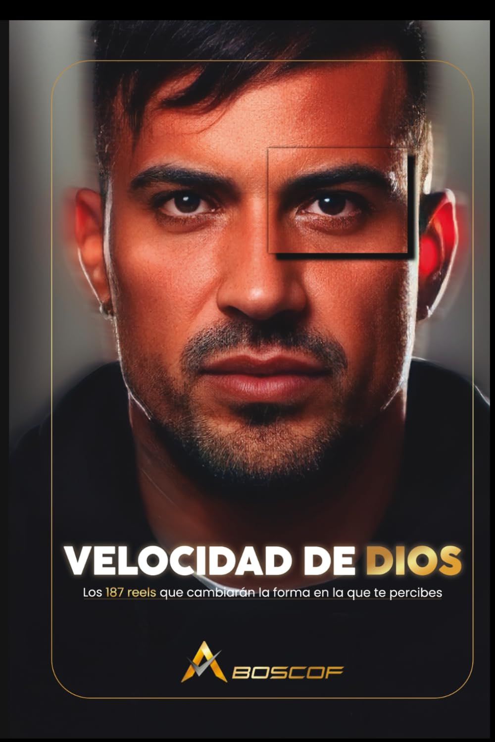 Libro: La velocidad de Dios: Los 187 Reels que cambiarán la forma en la que te percibes