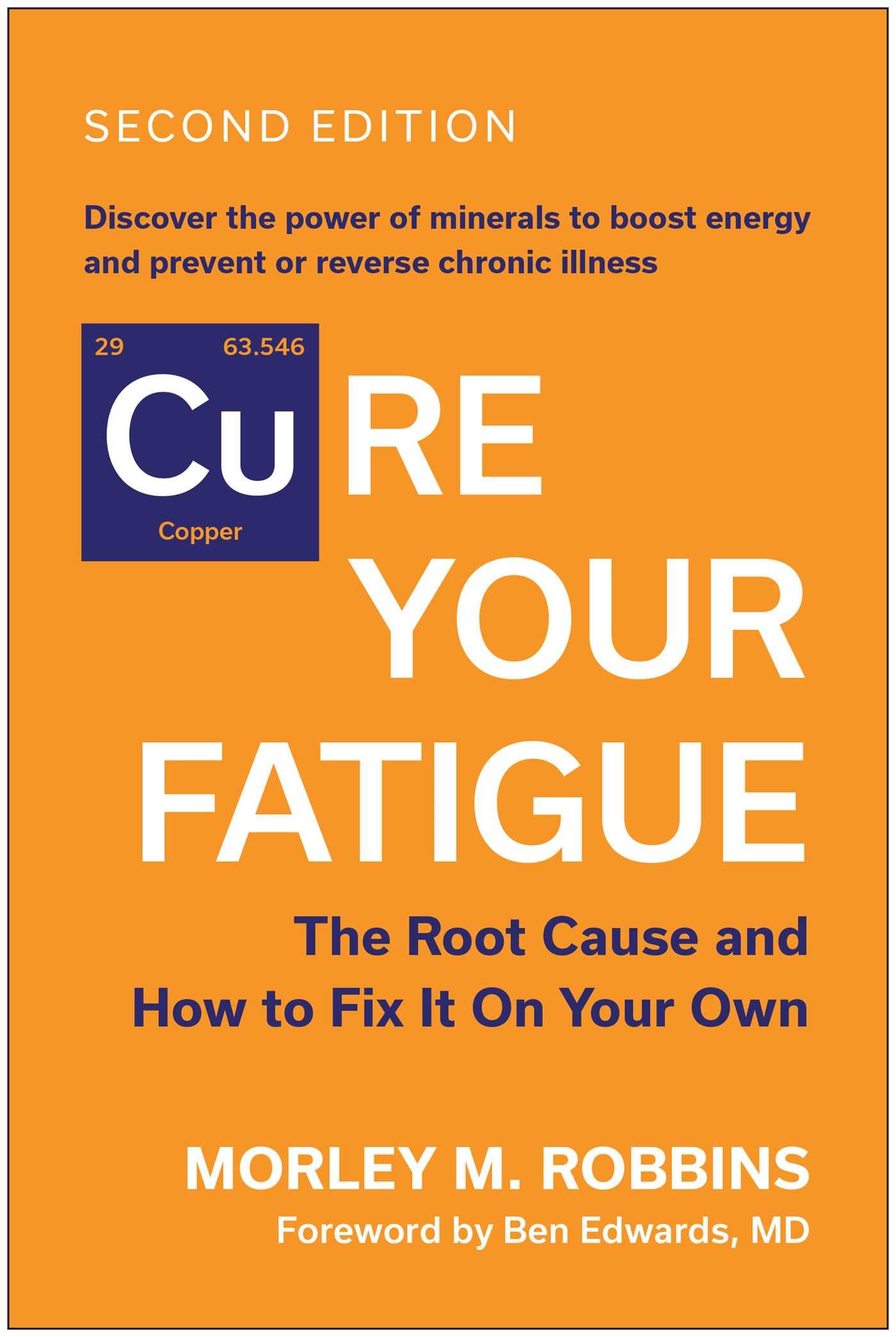 Libro: Cure Your Fatigue, Second Edition: The Root Cause and How to Fix It On Your Own