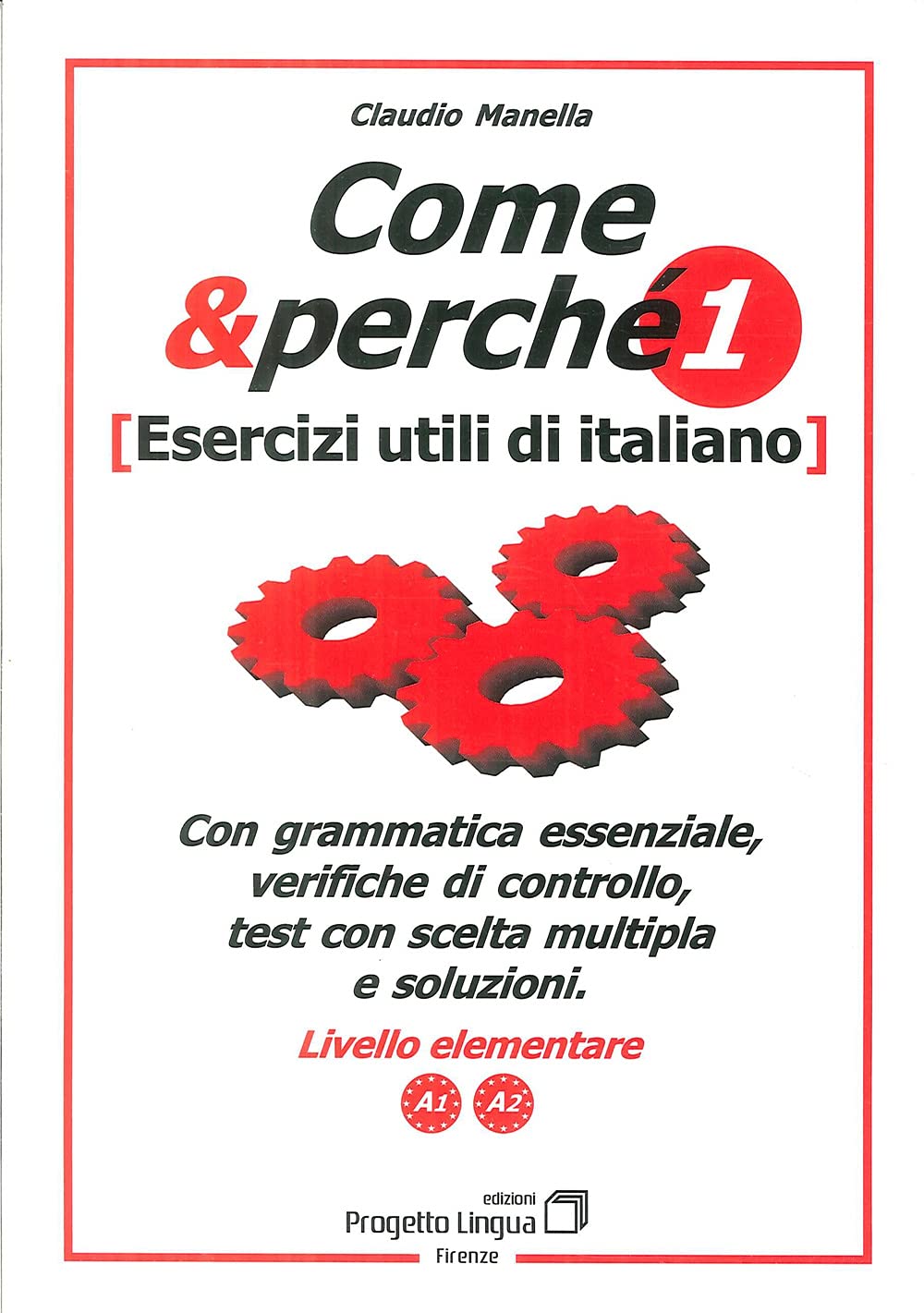 Libro: Come e perché. Esercizi utili di italiano