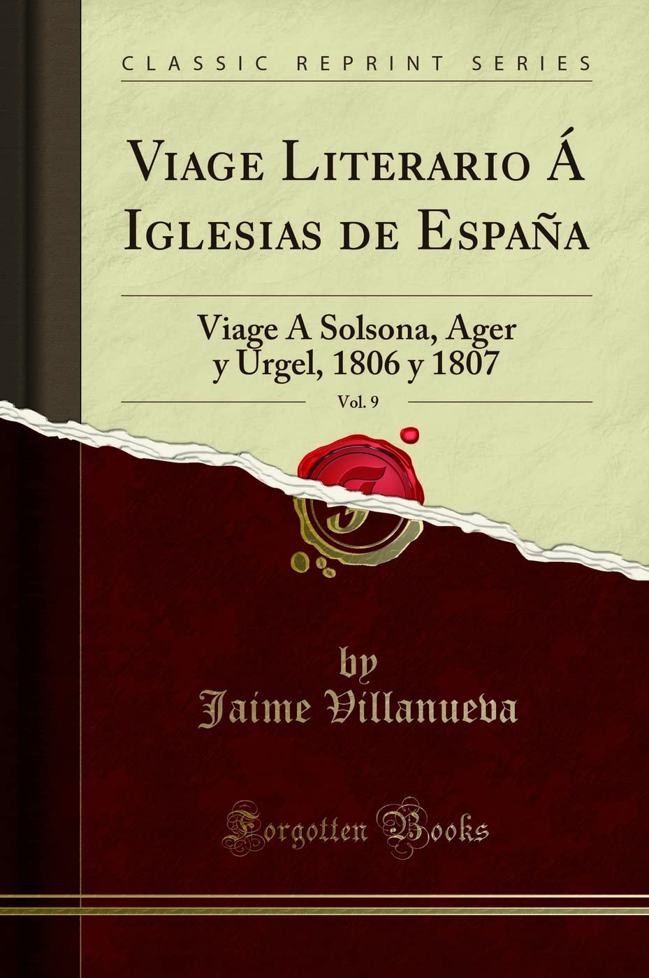 Libro: Viage Literario Á Iglesias de España, Vol. 9
