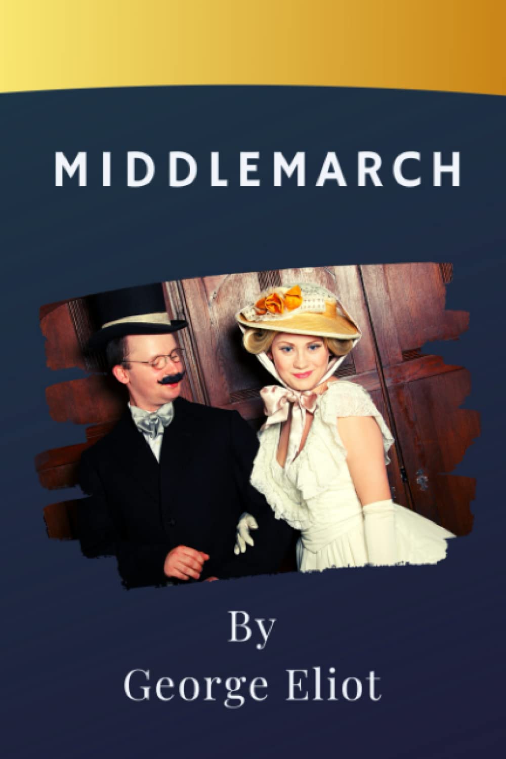 Libro: Middlemarch: The Victorian Eliot Middlemarch Masterpiece. The Original 1871 Edition (Annotated)