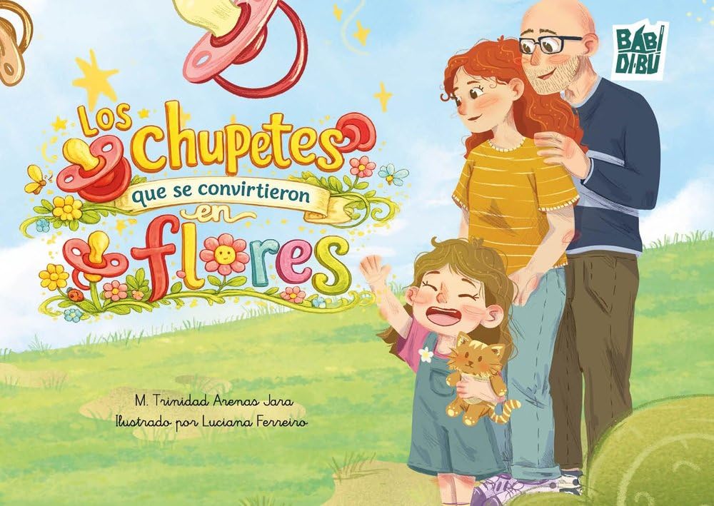 Libro: Los chupetes que se convirtieron en flores