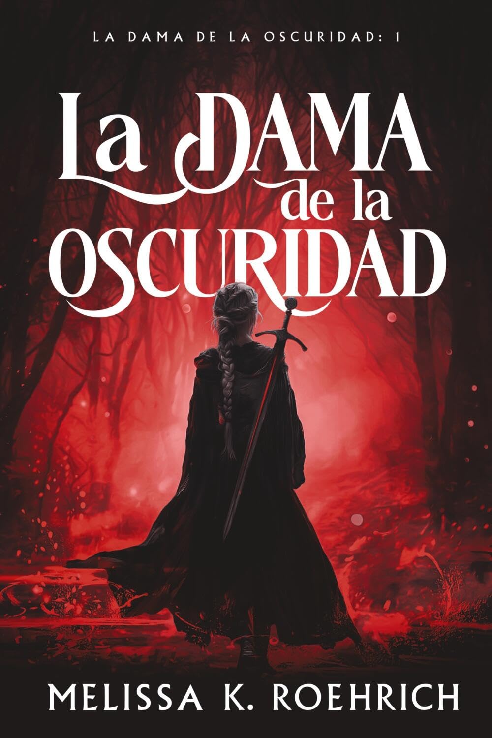Libro: La dama de la oscuridad (Spanish Edition)