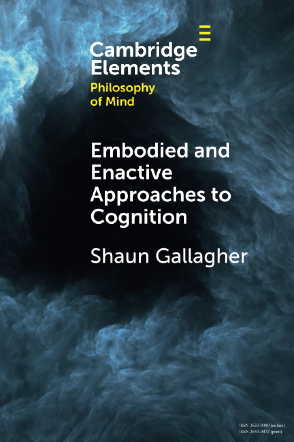Libro: Embodied and Enactive Approaches to Cognition (Elements in Philosophy of Mind)