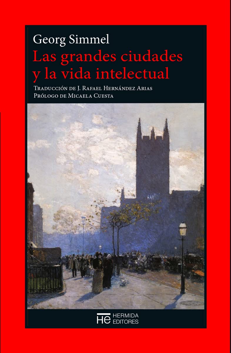 Libro: Las grandes ciudades y la vida intelectual