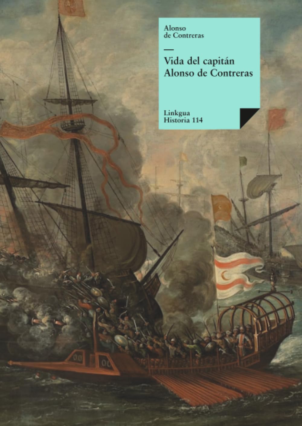 Libro: Vida del capitán Alonso de Contreras: 114 (Historia)