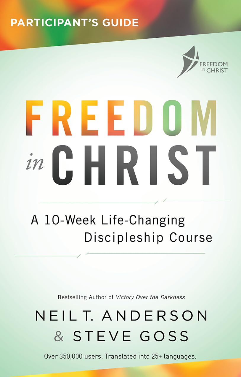 Libro: Freedom in Christ Participant's Guide Workbook: A 10-Week Life-Changing Discipleship Course (Freedom in Christ Course)