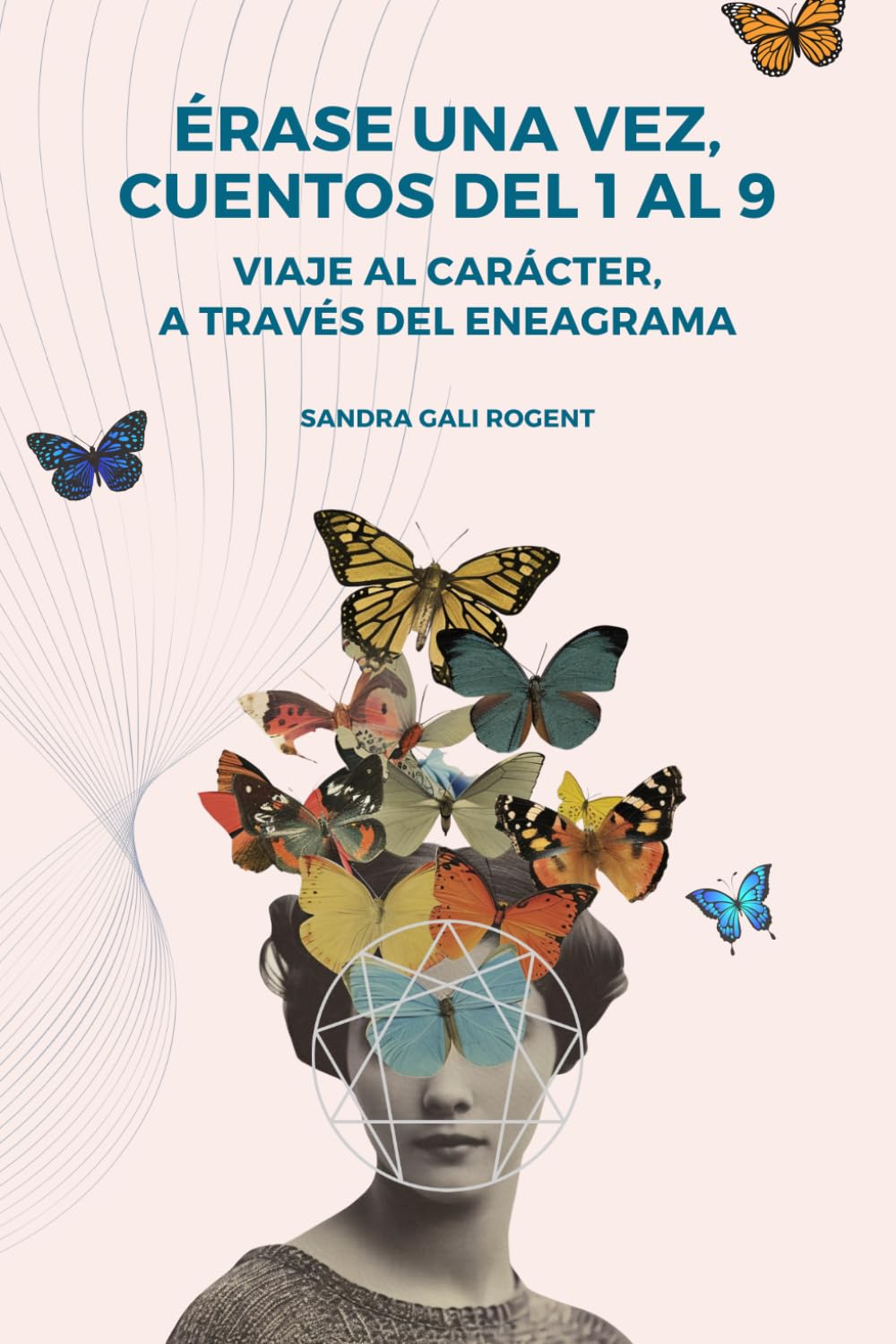 Libro: Cuentos del 1 al 9, viaje al carácter a través del Eneagrama (Spanish Edition)