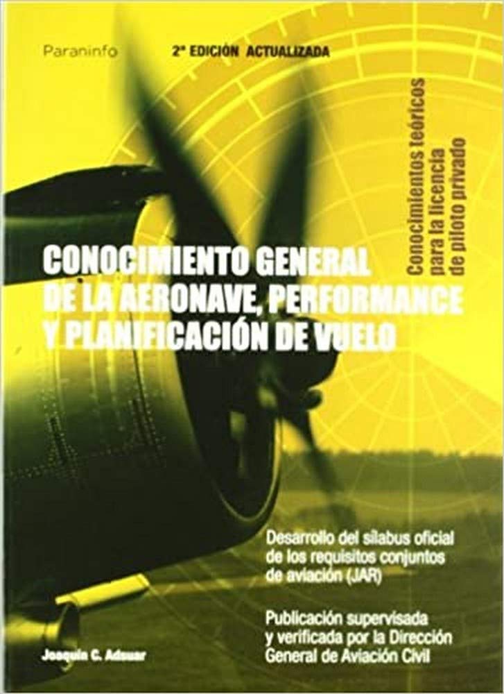 Libro: Conocimiento general de la aeronave. Performance y planificación de vuelo