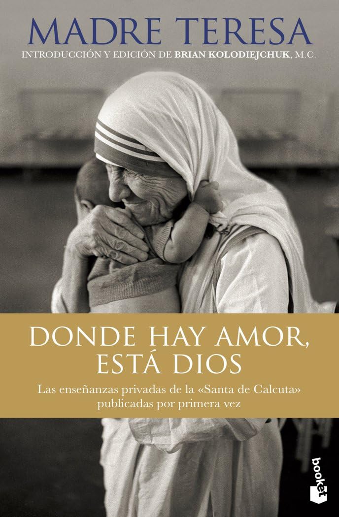 Libro: Donde hay amor, está Dios (Ética y Religión)