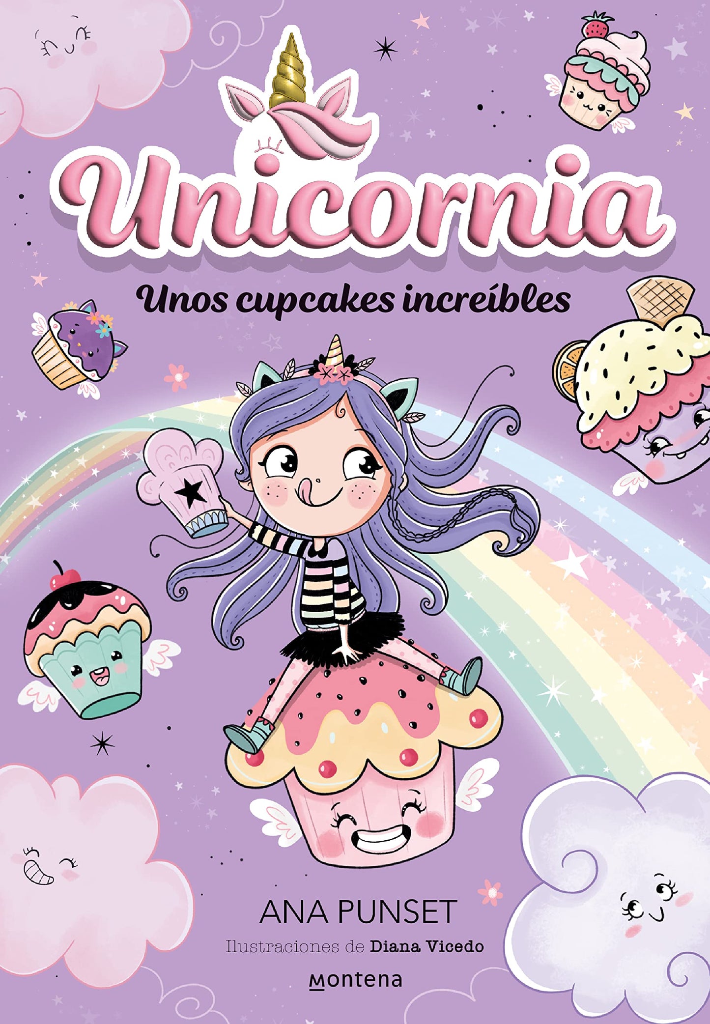 Unicornia 4 - Unos cupcakes increíbles: ¡Un libro mágico con purpurina en la cubierta! (Montena)