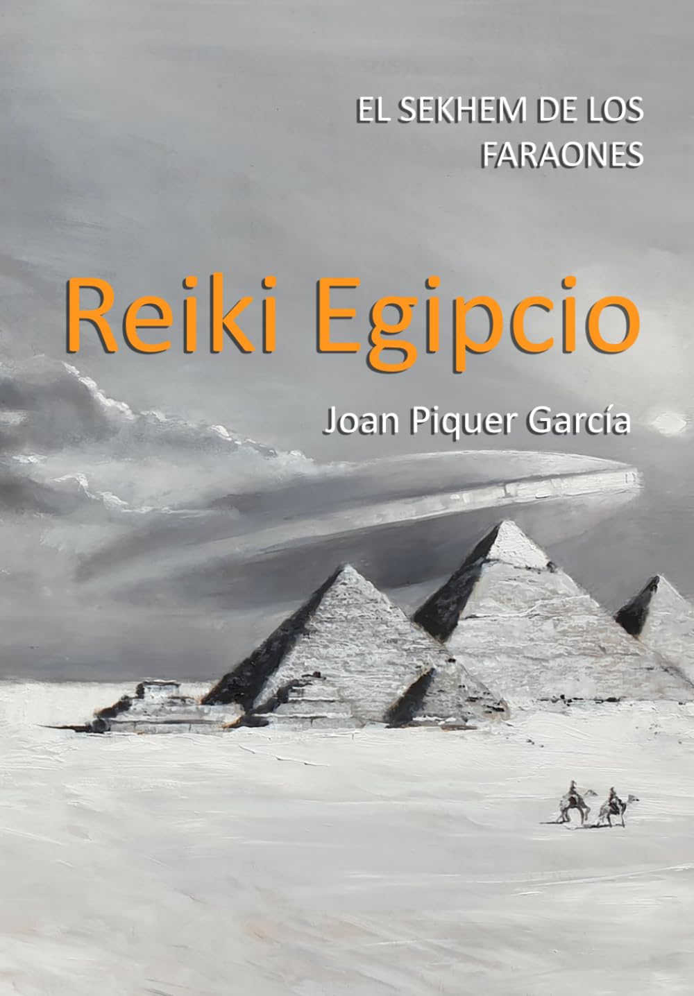 Libro: REIKI EGIPCIO: EL SEKHEM DE LOS FARAONES