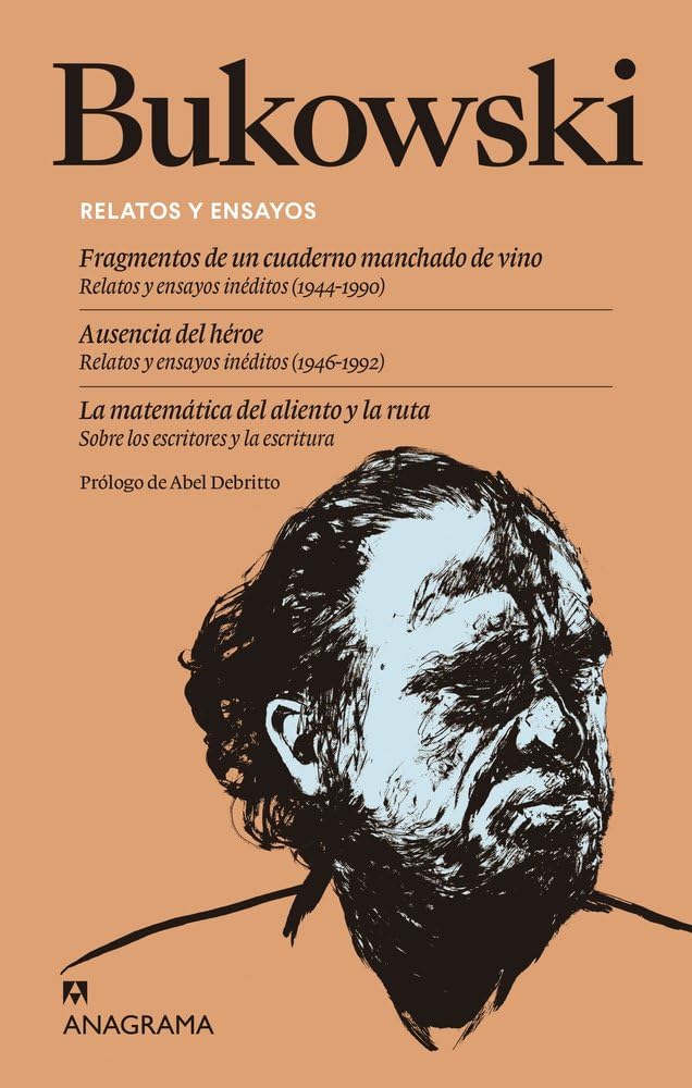 Libro: Relatos y ensayos: Fragmentos de un cuaderno manchado de vino | Ausencia del héroe | La matemática del aliento y la ruta (Spanish Edition)