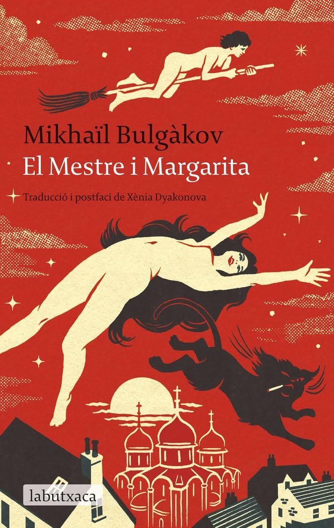Libro: El Mestre i Margarita: Traducció i postfaci de Xènia Dyakonova