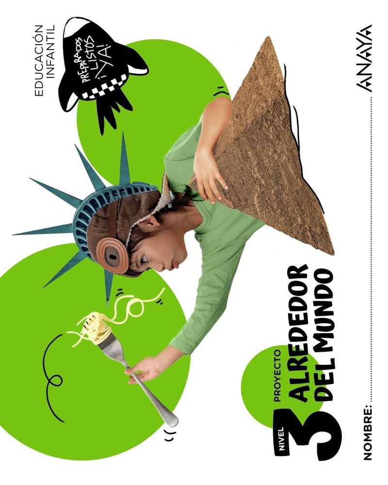 Libro: Alrededor del mundo. Nivel 3 (Preparados, listos... ¡ya!)