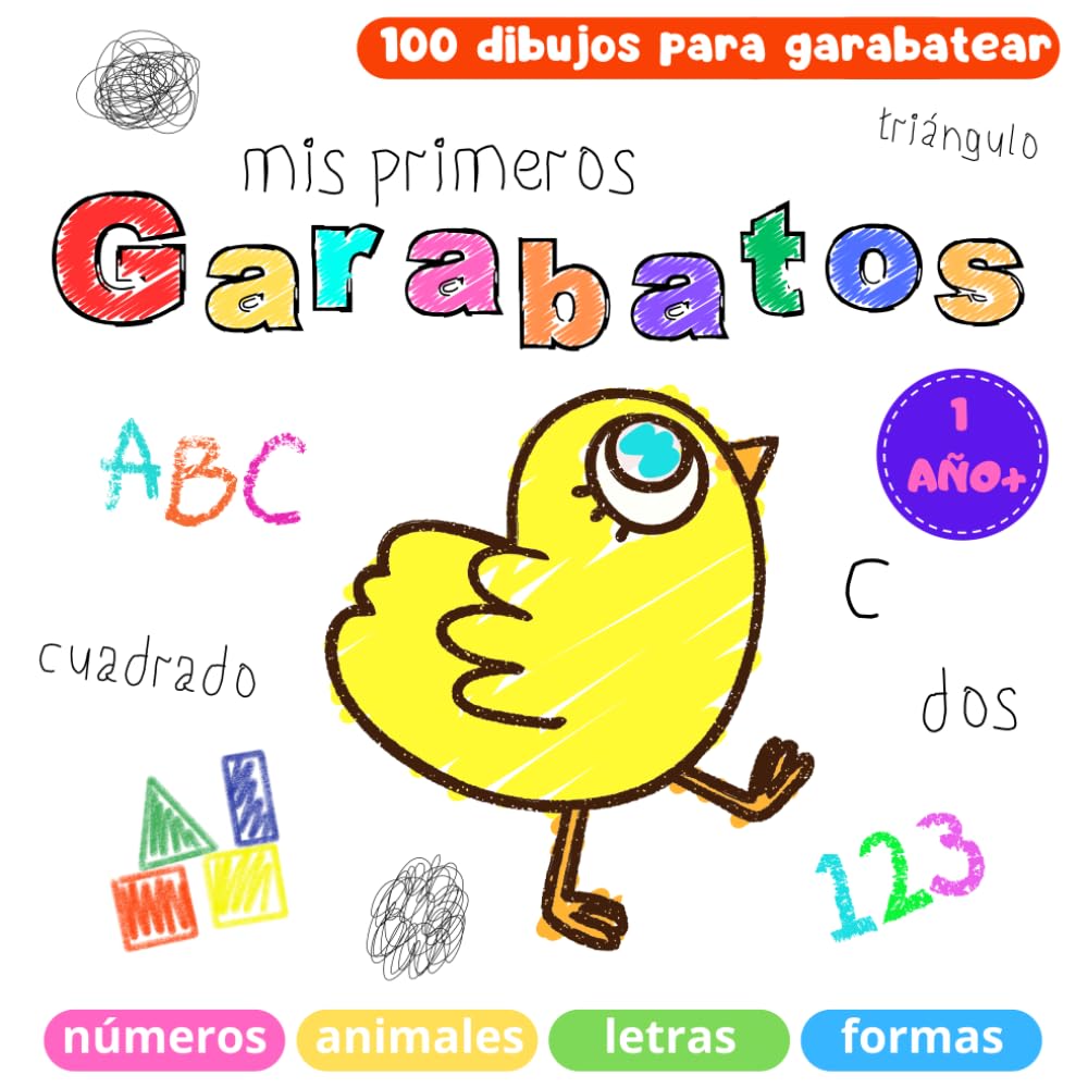 Libro: Mis primeros garabatos 1 año+: 100 dibujos, letras, formas, números, libro para pintar para niños y niñas, animales, frutas, barco, juguetes (Spanish Edition)
