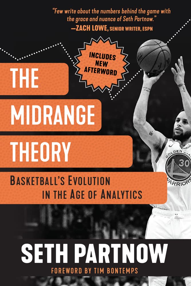 Libro: The Midrange Theory: Basketball's Evolution In the Age of Analytics