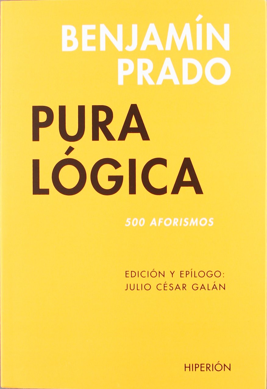 Libro: Pura lógica: 500 aforismos. (Libros Hiperión)