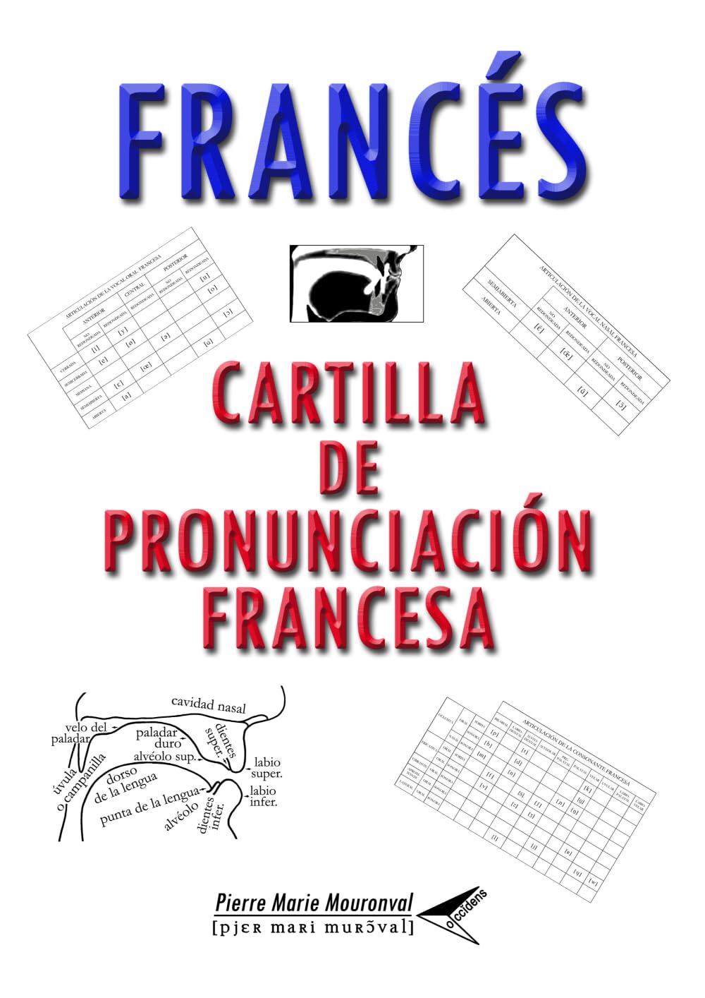 Libro: Francés: Cartilla de Pronunciación Francesa (Spanish Edition)