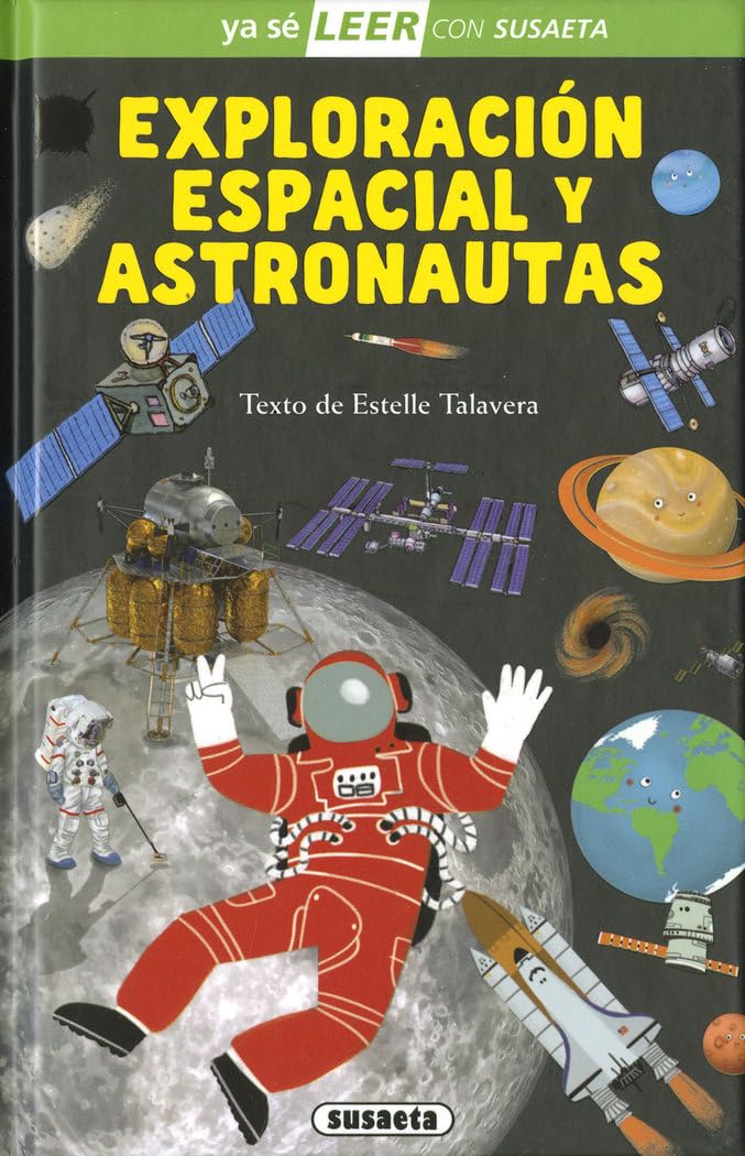Libro: Exploración espacial y astronautas (Ya sé LEER con Susaeta - nivel 2)