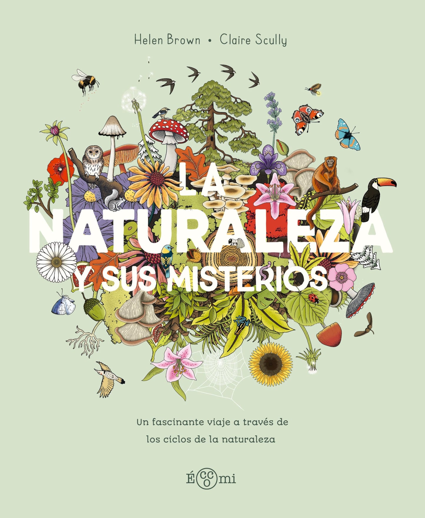 Libro: LA NATURALEZA Y SUS MISTERIOS: Un viaje fascinante a través de los ciclos de la naturaleza (MISTERIOS DEL MUNDO)