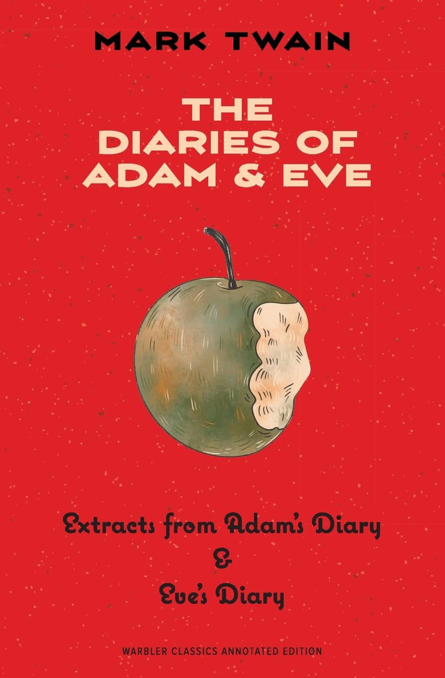 Libro: The Diaries of Adam & Eve (Warbler Classics Annotated Edition)
