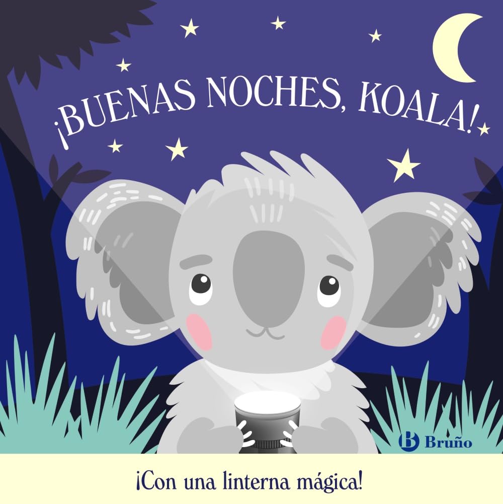 Libro: ¡Buenas noches, Koala! (Castellano - A PARTIR DE 0 AÑOS - PROYECTO DE 0 A 3 AÑOS - Libros manipulativos)