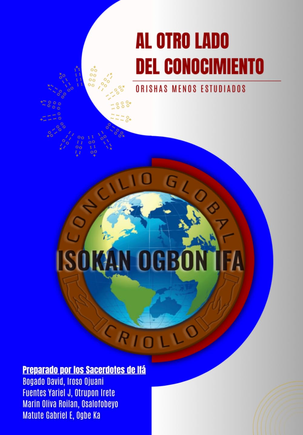 Libro: Al otro lado del conocimiento: Orishas menos estudiados (Spanish Edition)