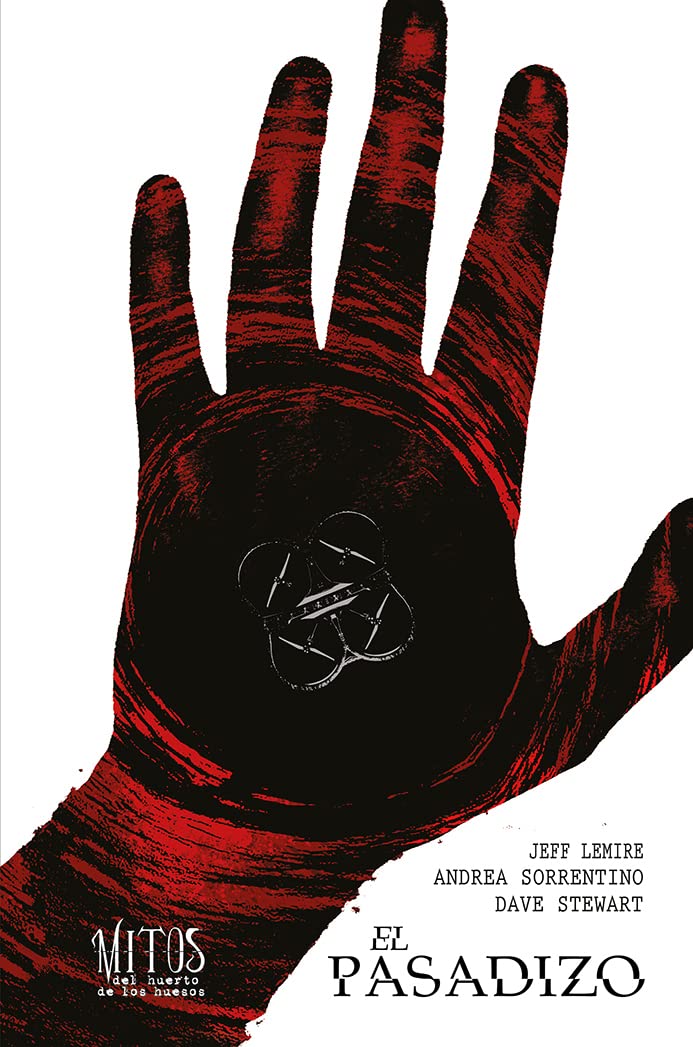 Libro: El pasadizo. Tomo 1 de la serie Mitos del huerto de los huesos