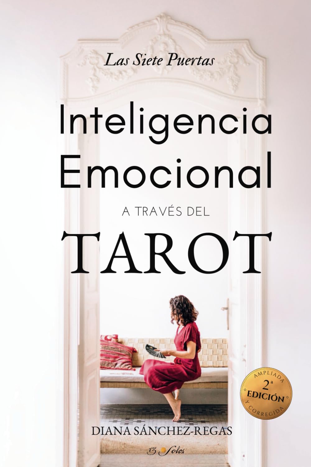Libro: Inteligencia Emocional a través del Tarot: Las 7 puertas