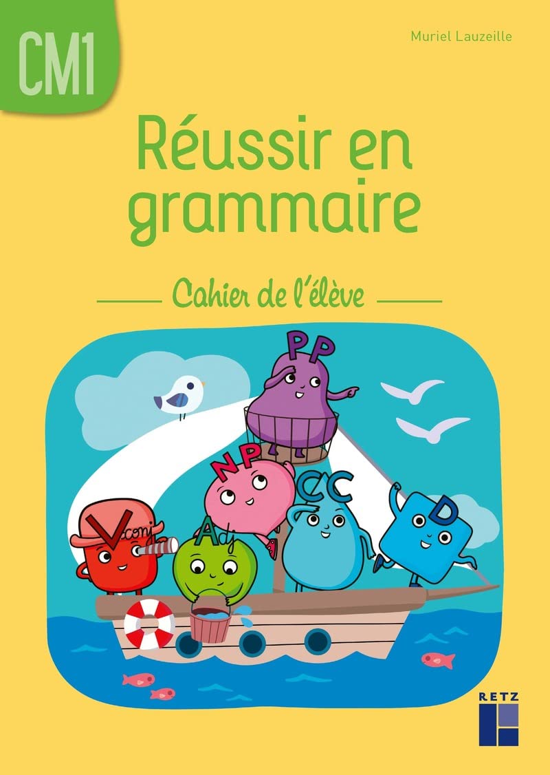 Libro: Réussir en grammaire CM1 - Cahier de l'élève
