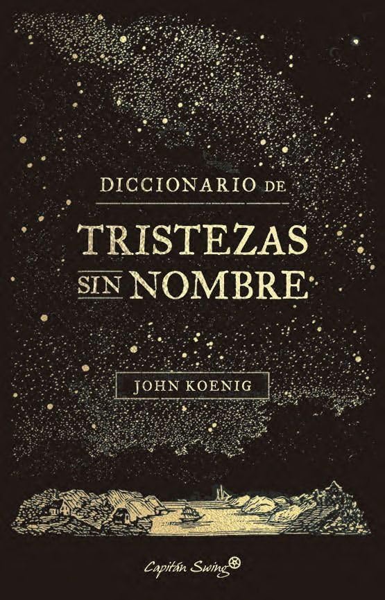 Libro: Diccionario de Tristezas sin nombre (Ensayo)