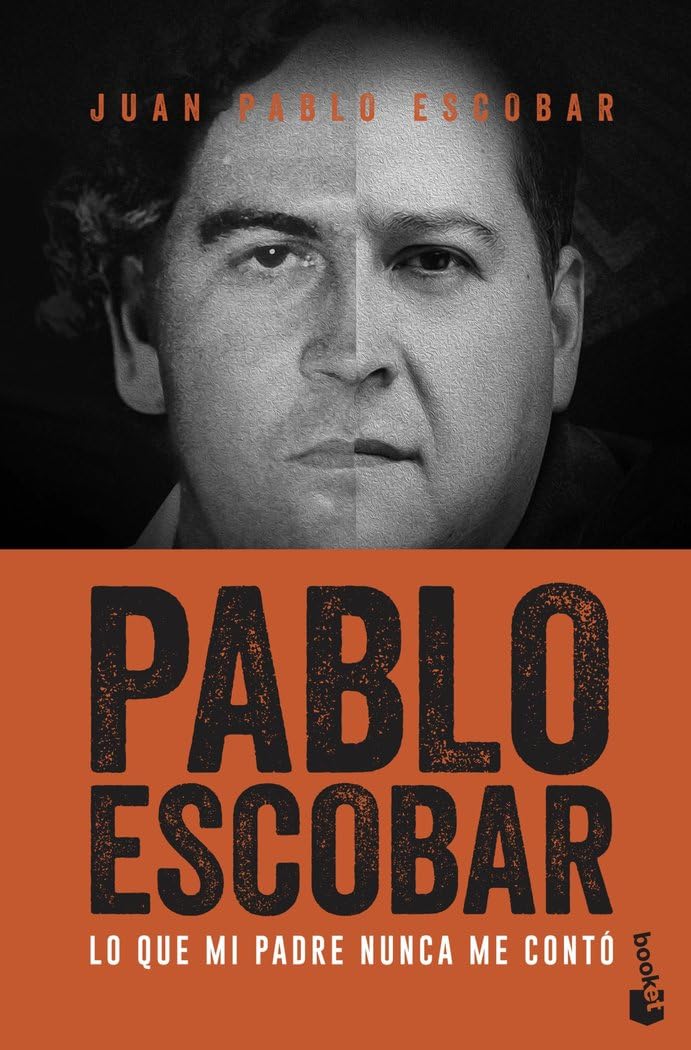 Libro: Pablo Escobar: Lo que mi padre nunca me contó
