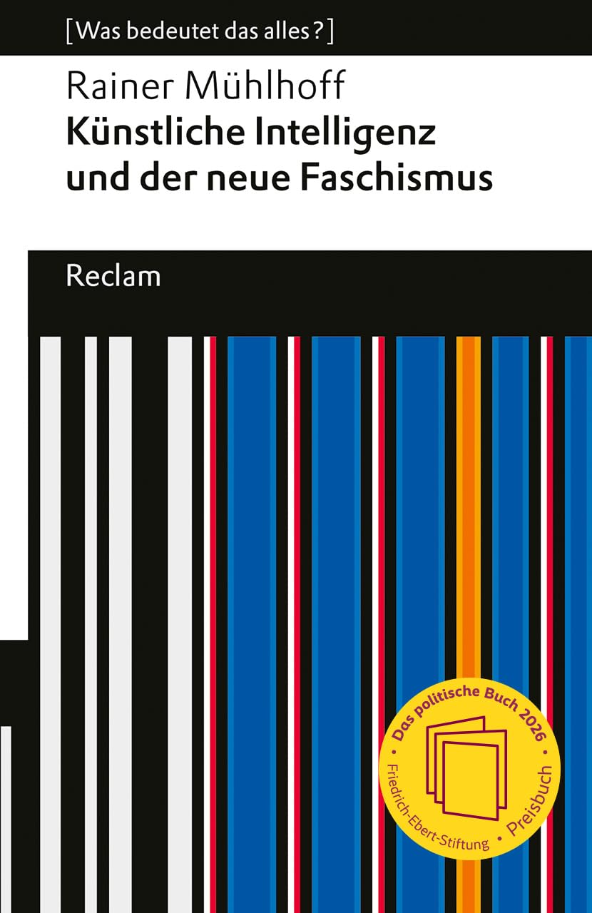 Libro: Künstliche Intelligenz und der neue Faschismus: [Was bedeutet das alles?] - KI und AGI (Artificial General Intelligence) - Wie Tech-Milliardäre Macht und Zukunft formen: 14666