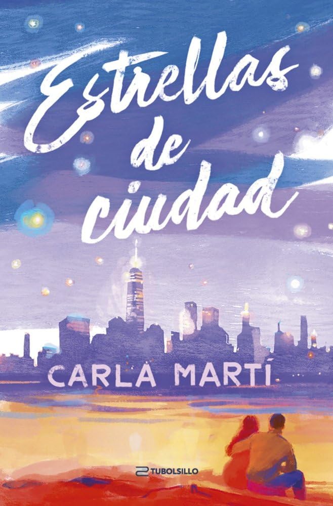 Estrellas de ciudad (Novela romántica)