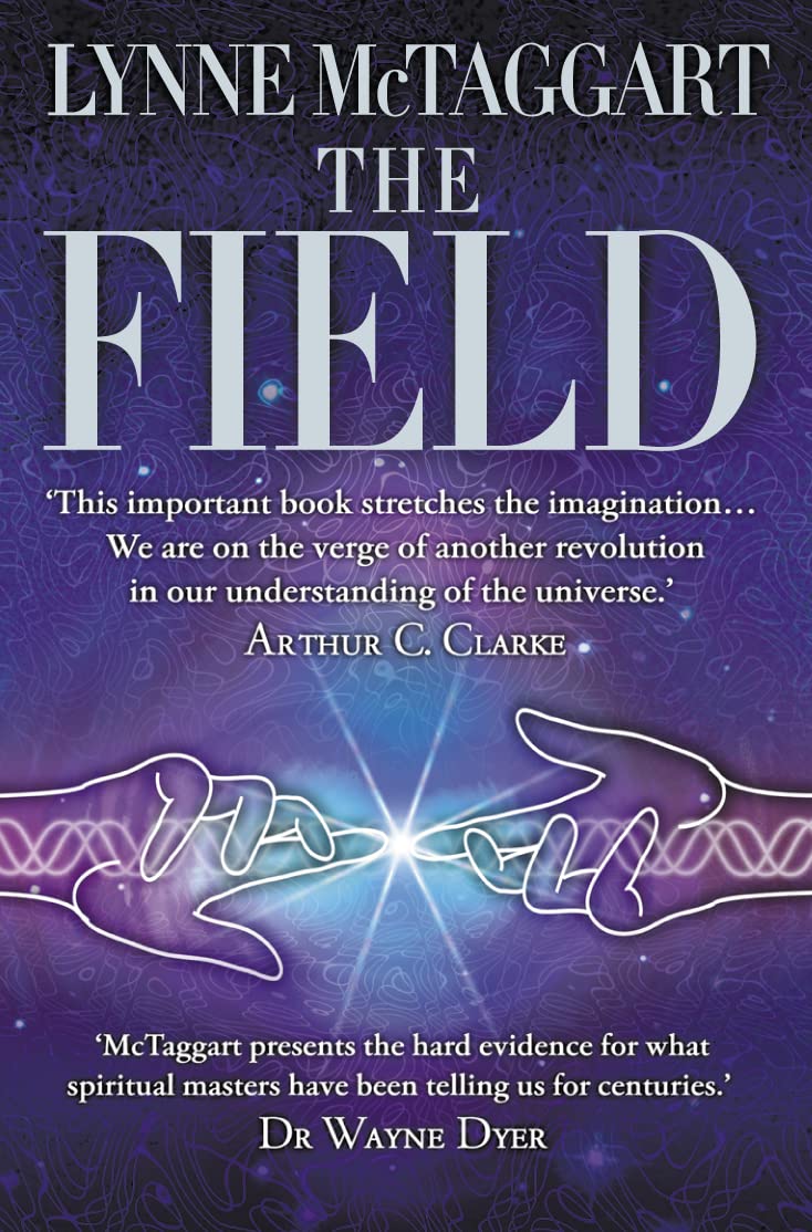 Libro: The Field : The Quest for the Secret Force of the Universe