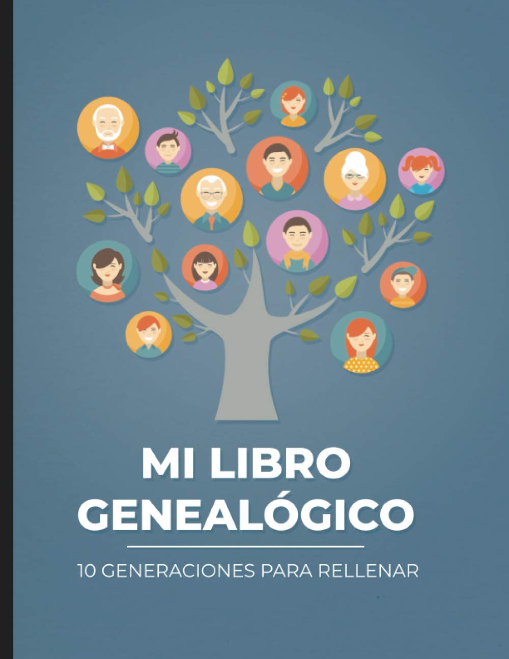 Libro: Mi libro genealógico - 10 generaciones para rellenar: En busca de la historia familiar (Spanish Edition)