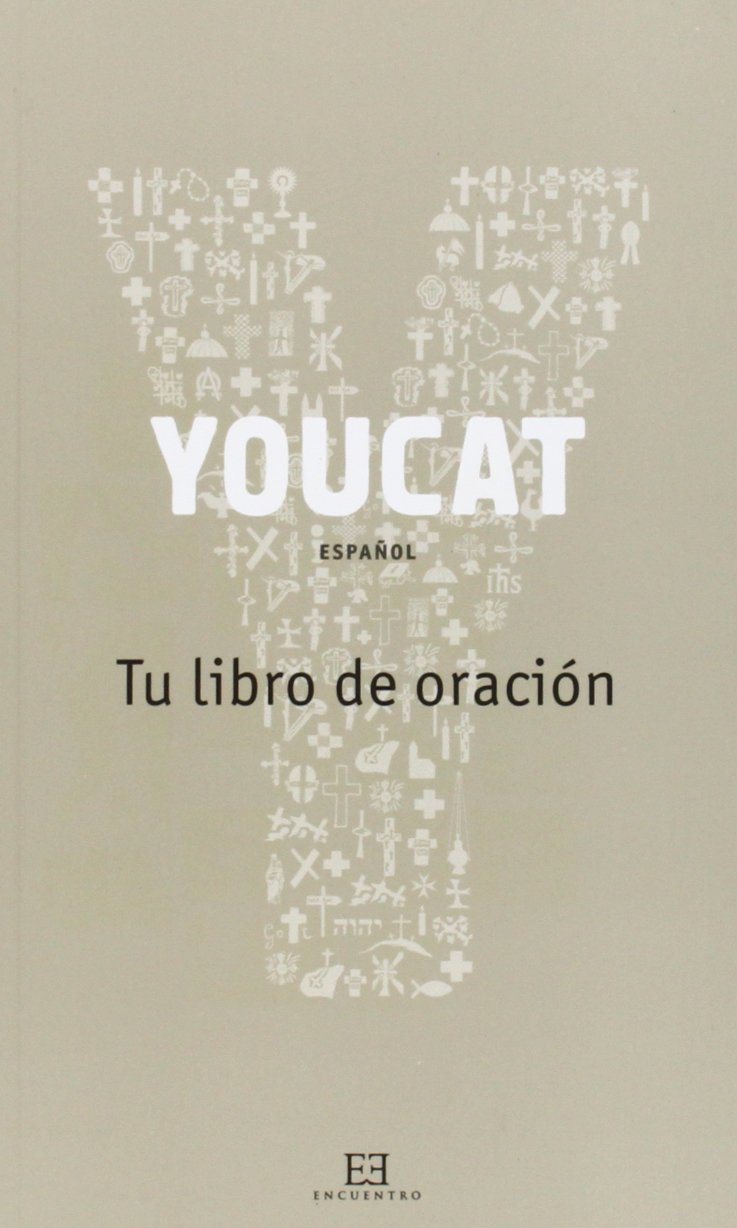 Libro: Youcat. tu libro De Oracion: 3